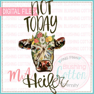 NOT TODAY HEIFER WATERCOLOR DESIGN BCMA