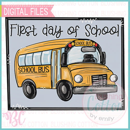FIRST DAY OF SCHOOL BUS DESIGN   BCBC
