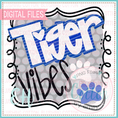 VIBES TIGER BLUE AND WHITE  WATERCOLOR DESIGNS BCEH