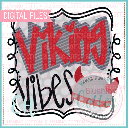 VIBES VIKING RED AND GRAY  WATERCOLOR DESIGNS BCEH