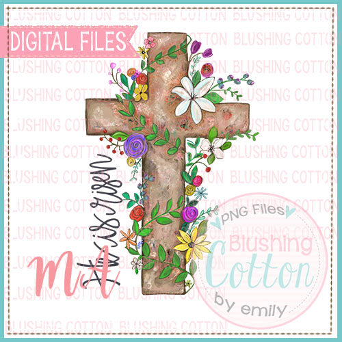 HE IS RISEN CROSS WITH FLOWERS DESIGN   BCMA