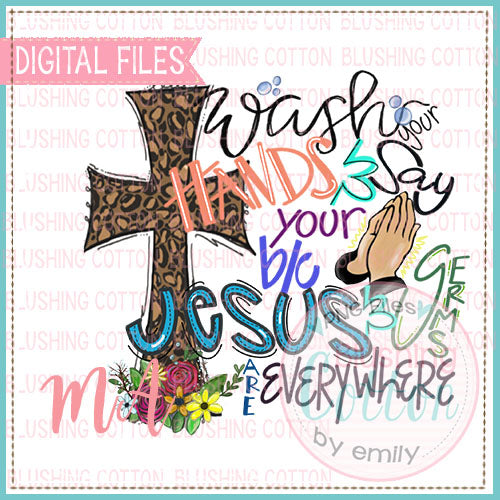 WASH YOUR HANDS AND SAY YOUR PRAYERS DESIGN   BCMA