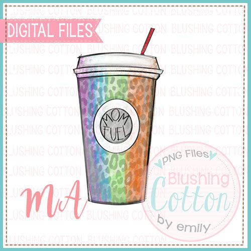 Mom Fuel Colorful Coffee Cup Design   BCMA