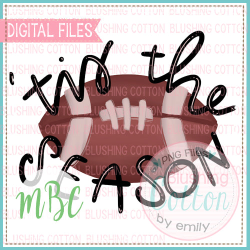 TIS THE SEASON FOR FOOTBALL WATERCOLOR DESIGN BCMBC