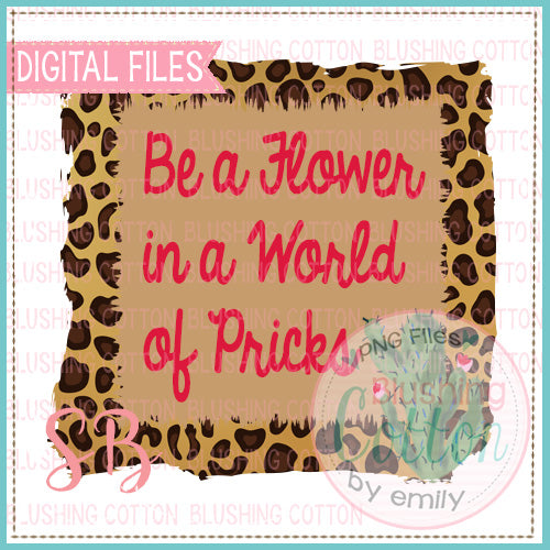 BE A FLOWER LEOPARD FRAME WITH CACTUS WATERCOLOR DESIGN BCSB