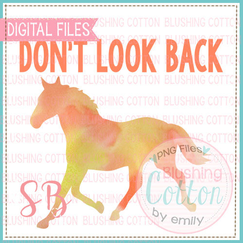 DON'T LOOK BACK RUNNING HORSE WATERCOLOR DESIGN BCSB