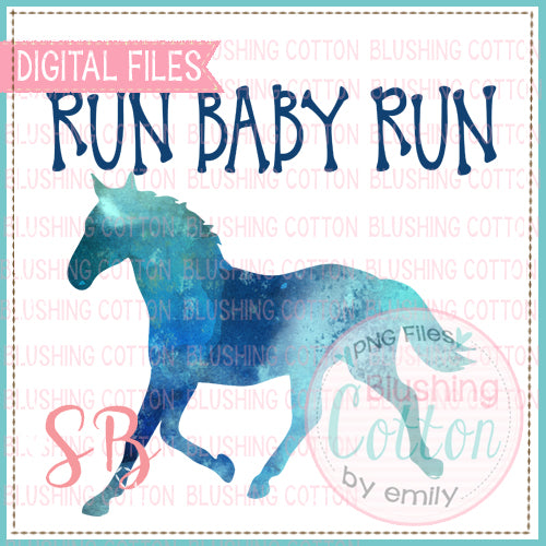 RUN BABY RUN RUNNING HORSE WATERCOLOR DESIGN BCSB