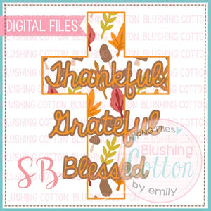 THANKFUL GRATEFUL BLESSED FALL CROSS   BCSB